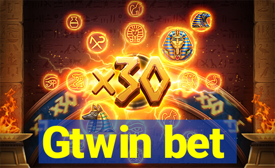 Gtwin bet